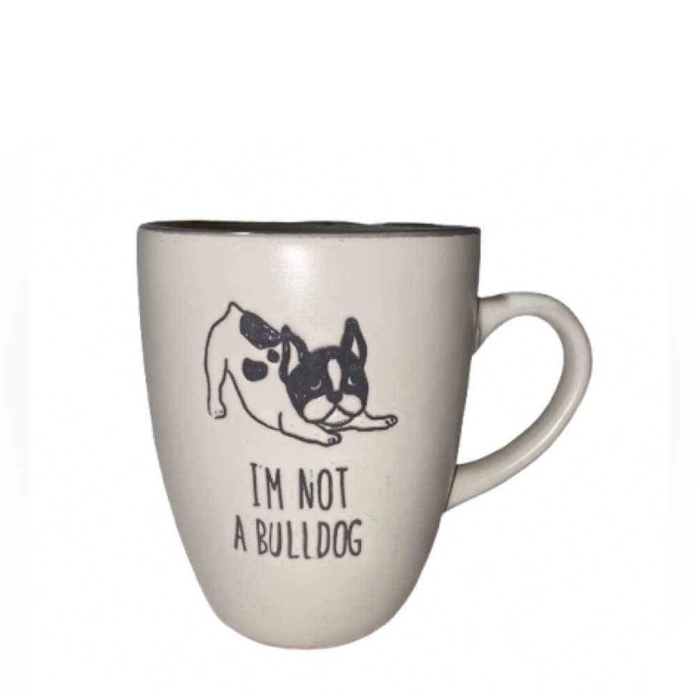 Neutral Cream 'I'm Not A Bulldog' Dog Ceramic Mug NWOT